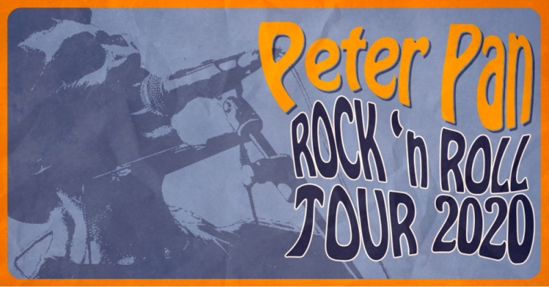 PETER PAN ROCK'N ROLL TOUR 2020