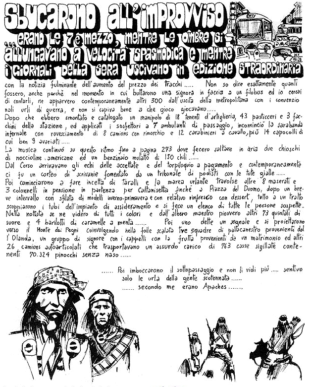 Sbucarono all'improvviso