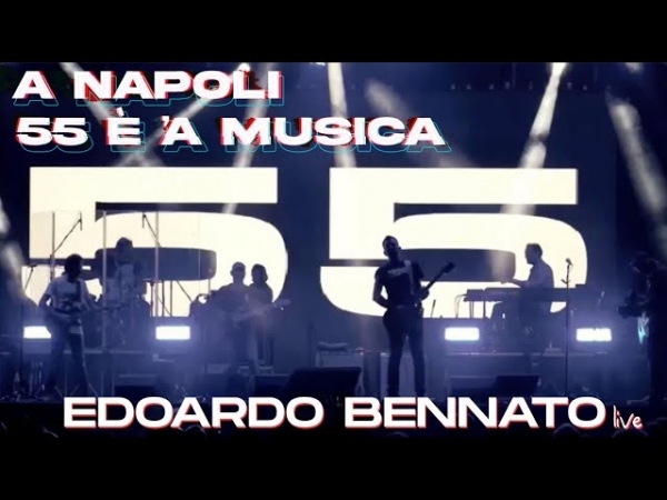 Edoardo Bennato - A Napoli 55 è 'a Musica