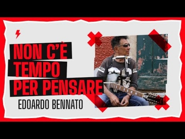 Edoardo Bennato - Non c'è tempo per pensare